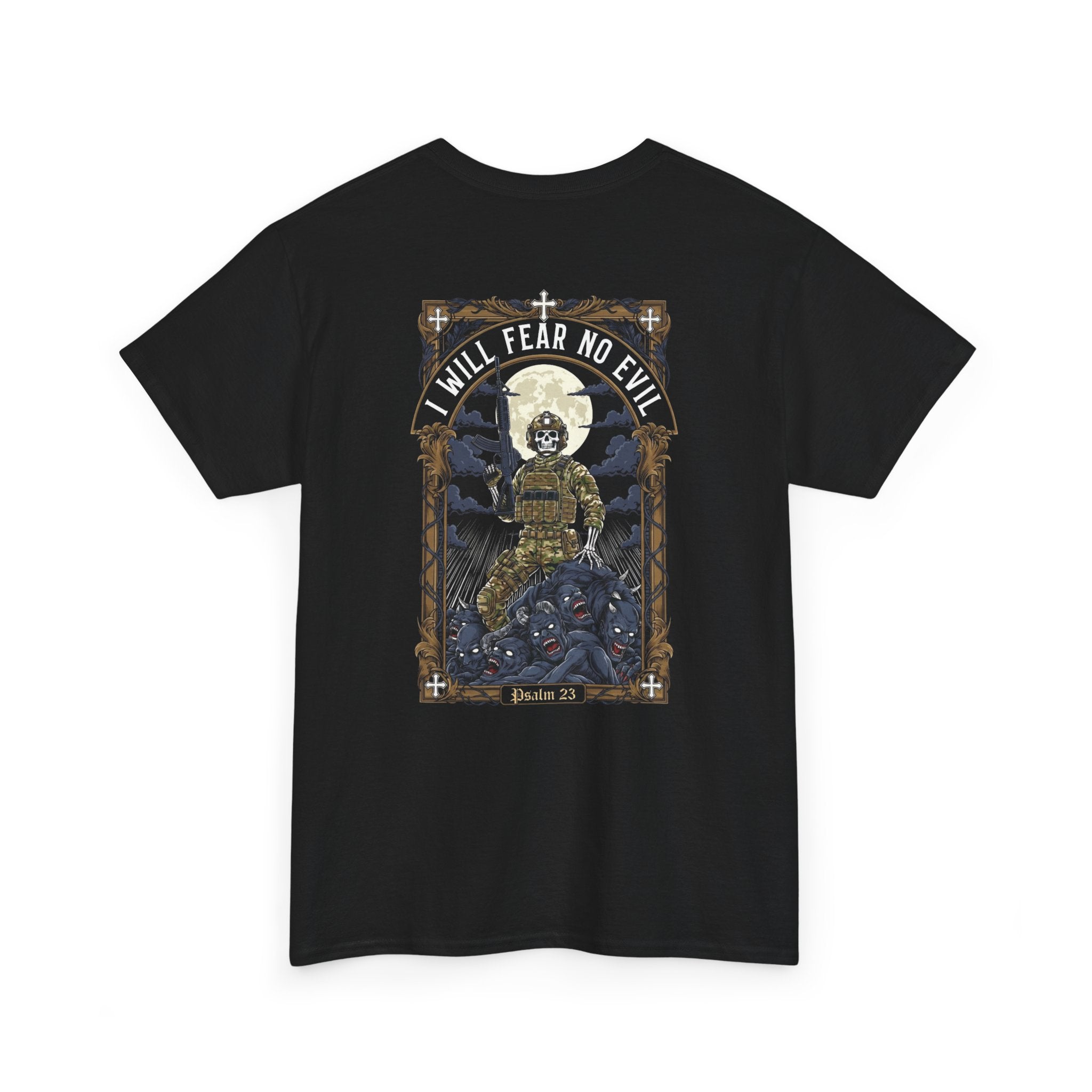 T-shirt I Will Fear No Evil n°2