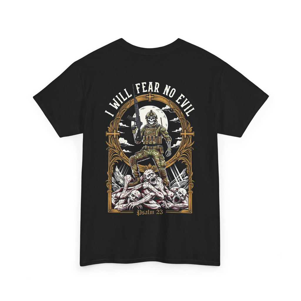 T-shirt I Will Fear No Evil n°1