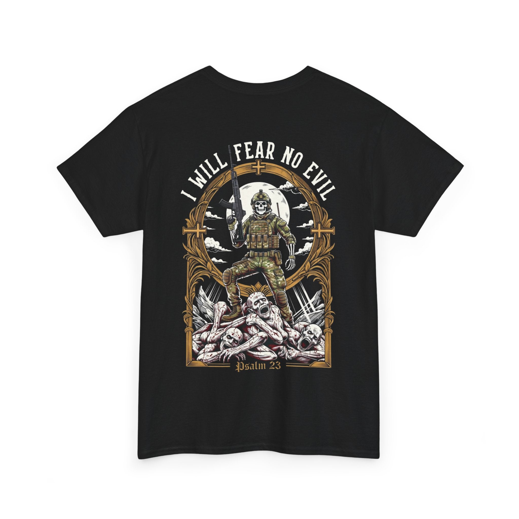 T-shirt I Will Fear No Evil n°1
