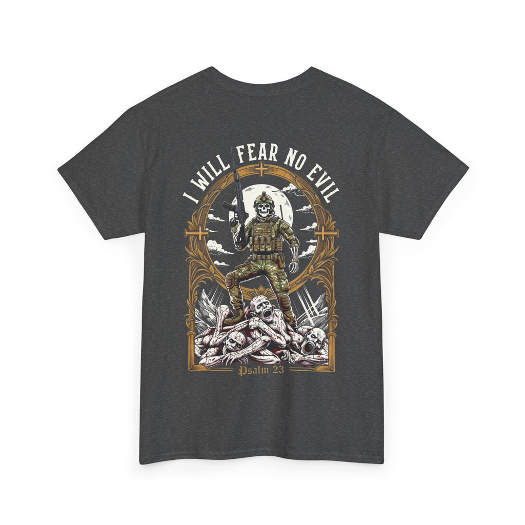 T-shirt I Will Fear No Evil n°1