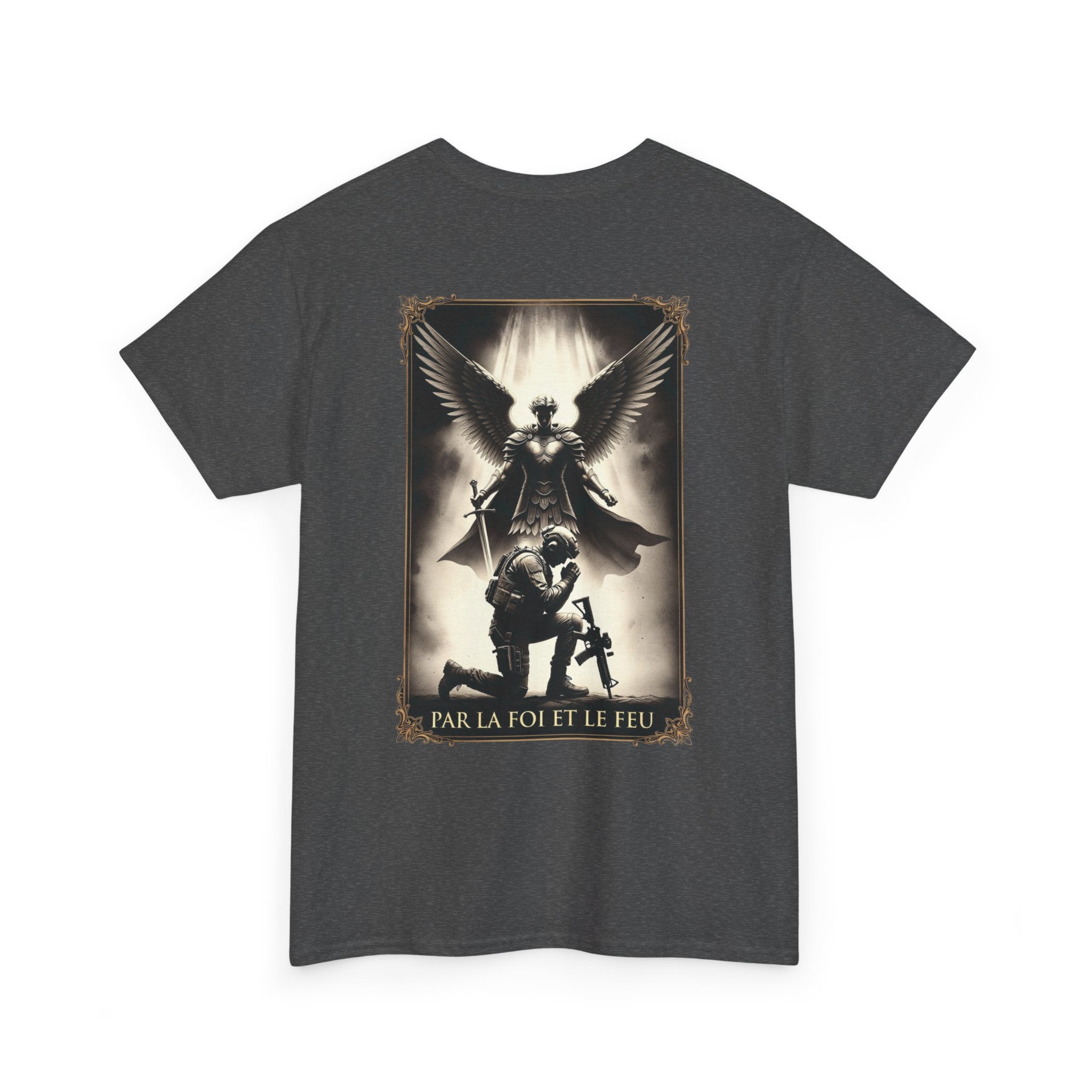 T-shirt Par La Foi Et Le Feu